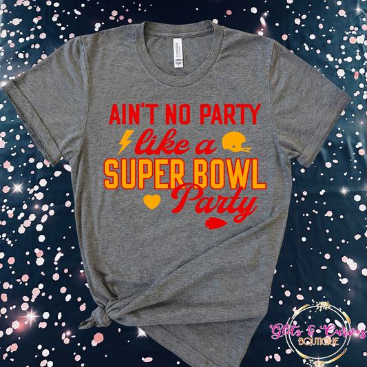 Ain't No Party Like Super Bowl Party